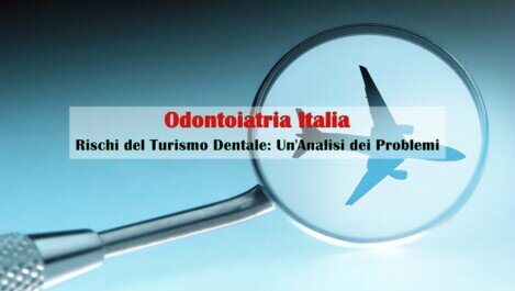 Turismo dentale - News Odontoiatria Italia