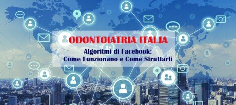 Algoritmi di facebook | Odontoiatria Italia